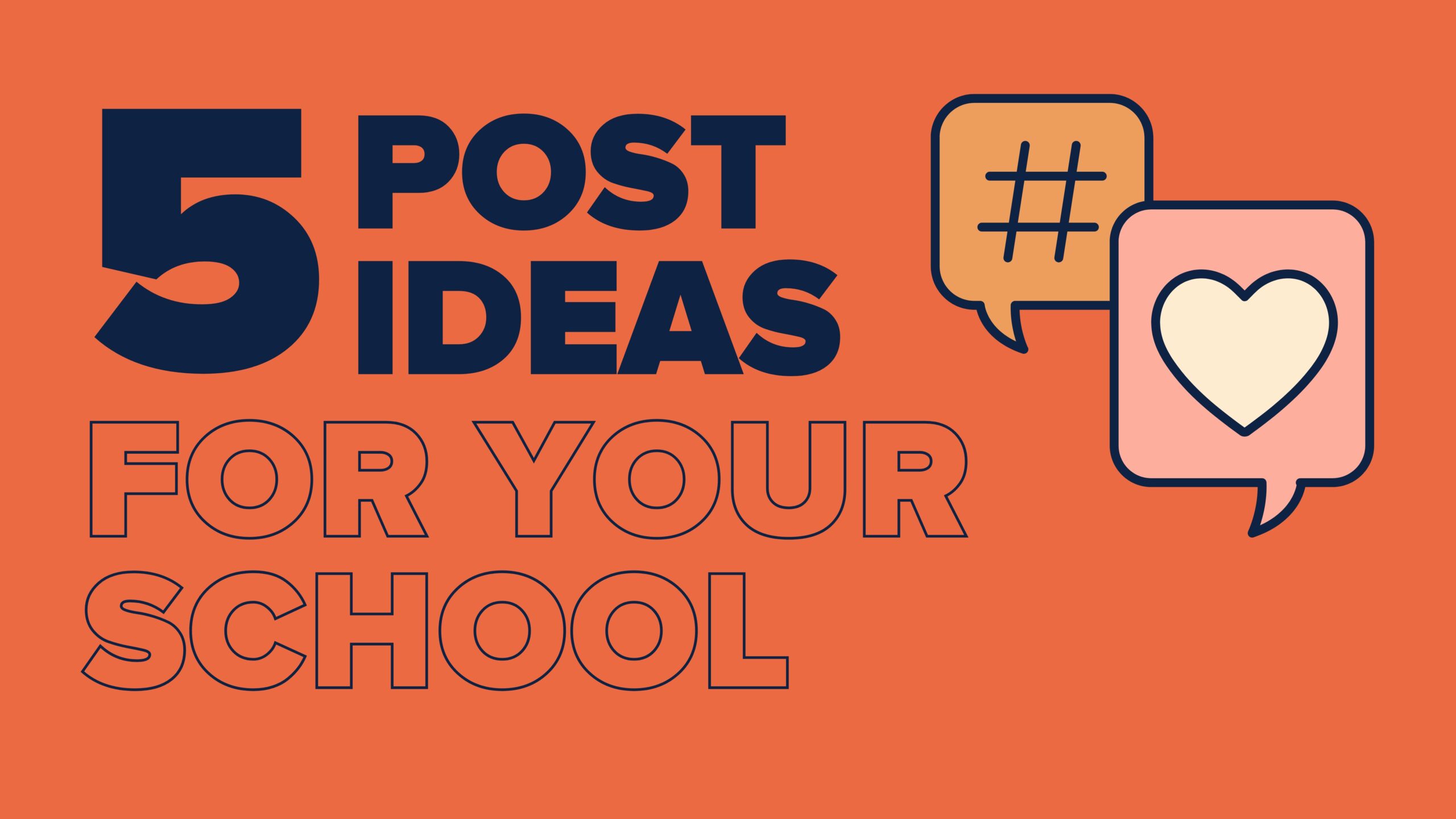 social-media-post-ideas-for-your-school